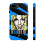 INTOXICATE ME NOW - Case Mate Tough Phone Cases