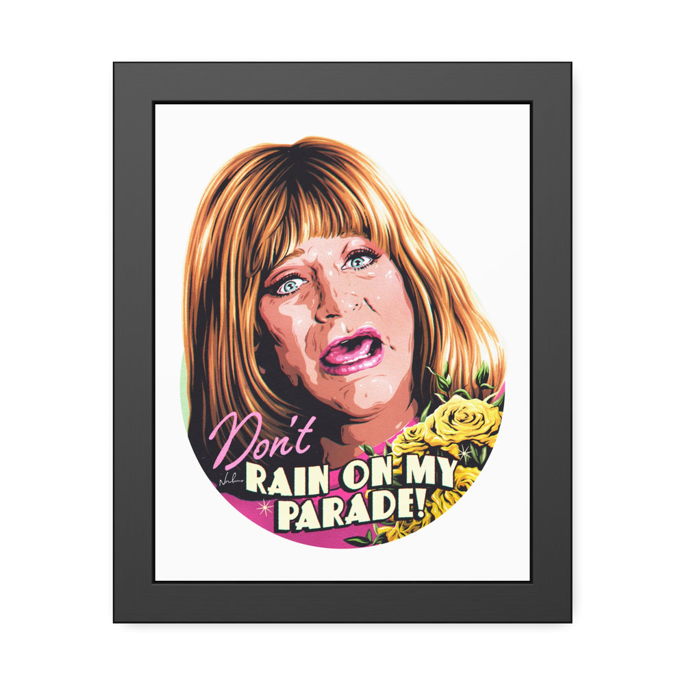 Don't Rain On My Parade! - Framed Paper Posters