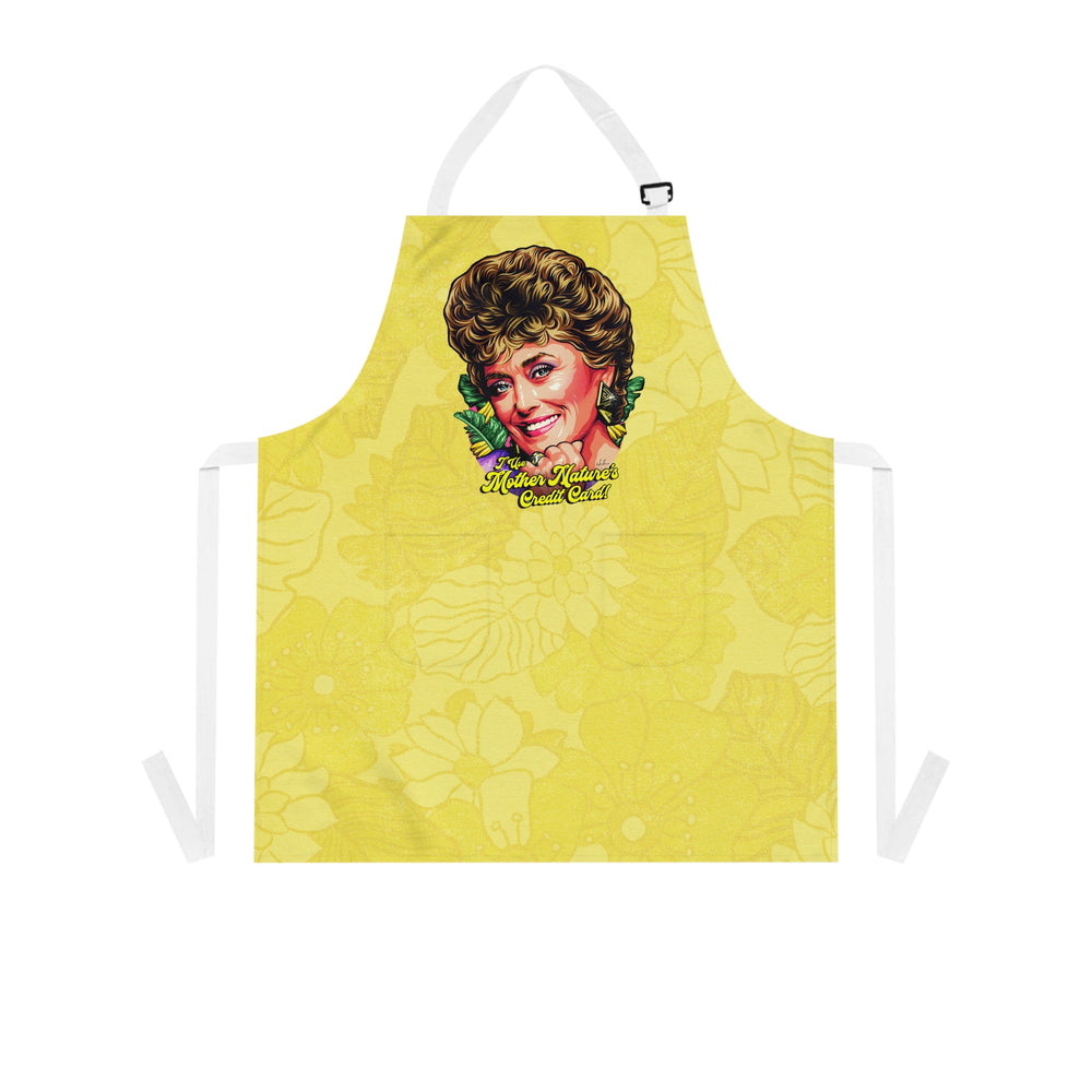 I Use Mother Nature’s Credit Card! - Apron (AOP)