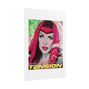 TENSION - Rolled Posters