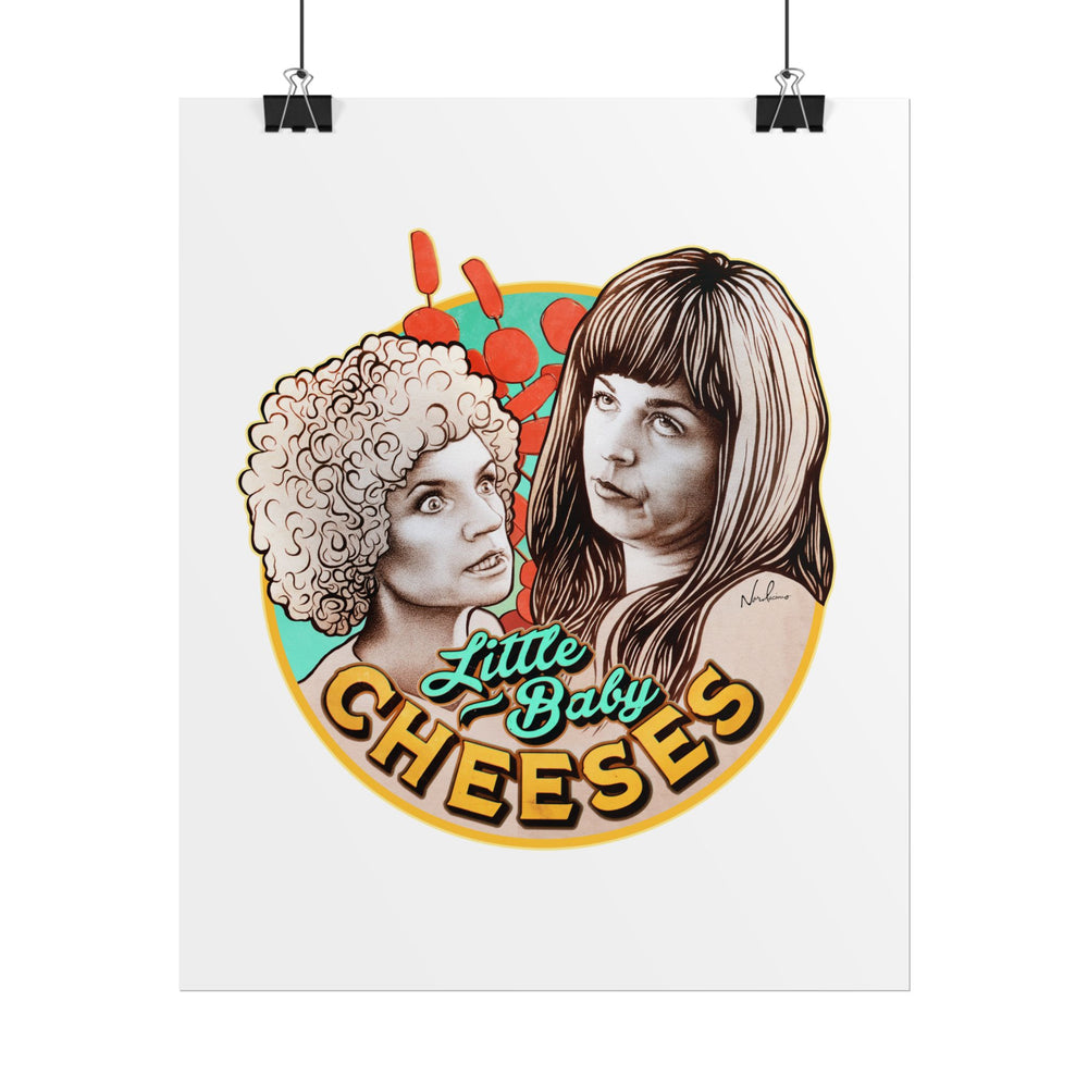 LITTLE BABY CHEESES - Rolled Posters