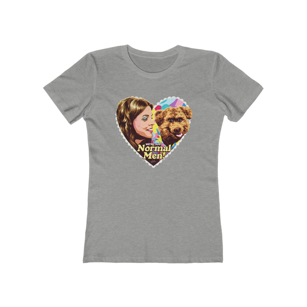 We're Just Normal Men [US-Printed] - Women's The Boyfriend Tee