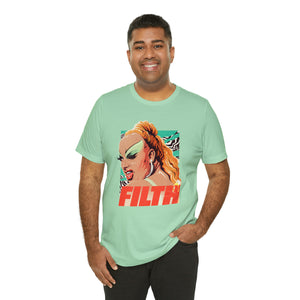 FILTH - Unisex Jersey Short Sleeve Tee