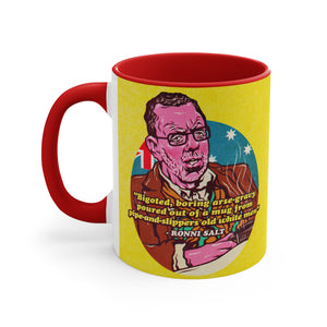 Bigoted, Boring, Arse-Gravy - 11oz Accent Mug (Australian Printed)