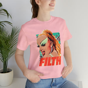 FILTH - Unisex Jersey Short Sleeve Tee