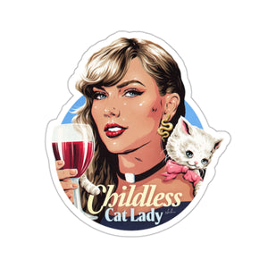 Childless Cat Lady - Kiss-Cut Stickers