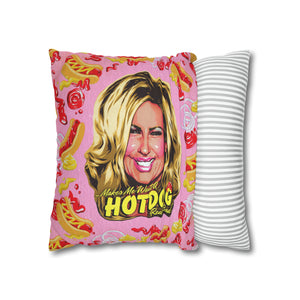 Makes Me Want A Hot Dog Real Bad! - Spun Polyester Square Pillow Case 16x16" (Slip Only)