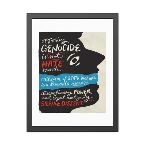 Opposing Genocide Is Not Hate Speech - Framed Paper Posters