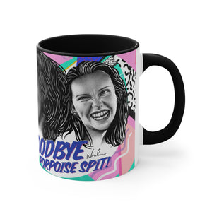 Goodbye Porpoise Spit! - 11oz Accent Mug (Australian Printed)