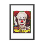 Would You Like A Balloon? - Framed Paper Posters