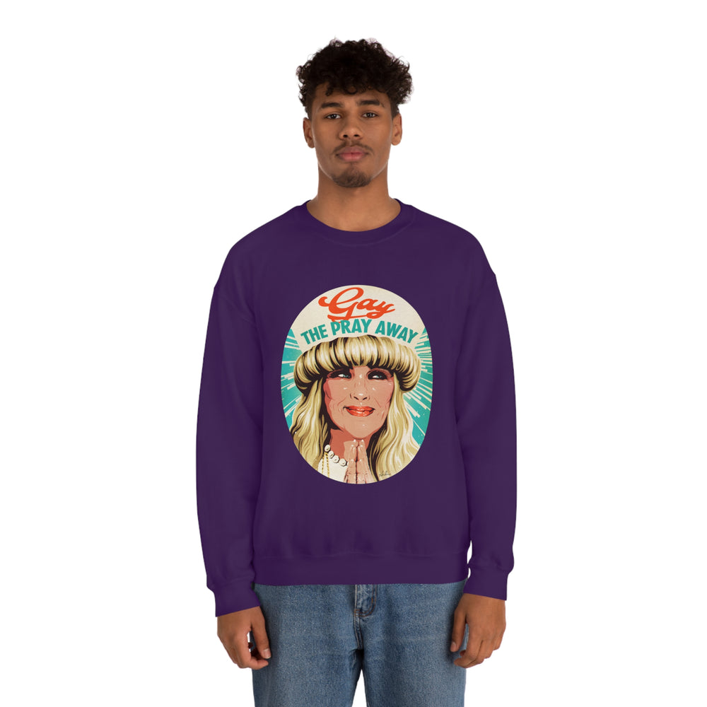 GAY THE PRAY AWAY - Unisex Heavy Blend™ Crewneck Sweatshirt