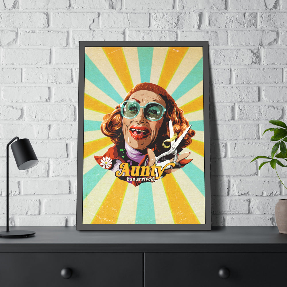 Aunty Has Arrived - Framed Paper Posters