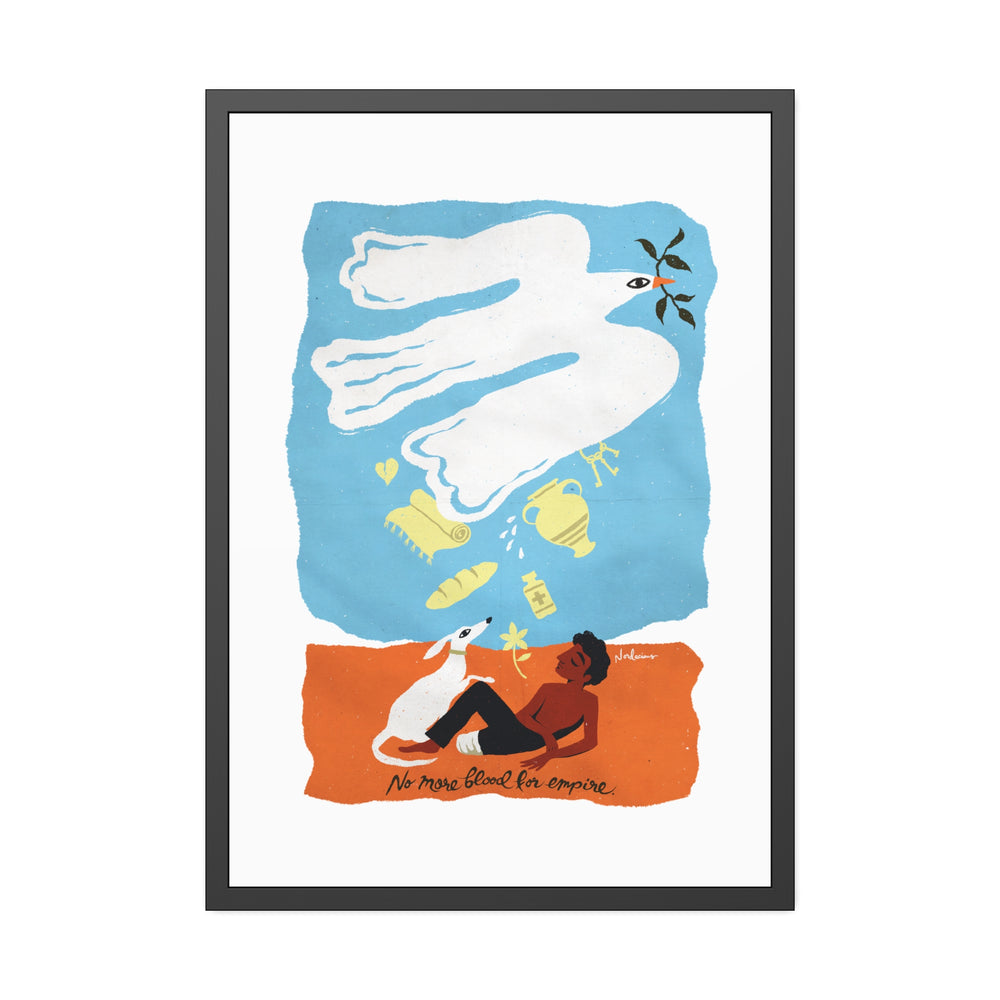 No More Blood For Empire - Framed Paper Posters
