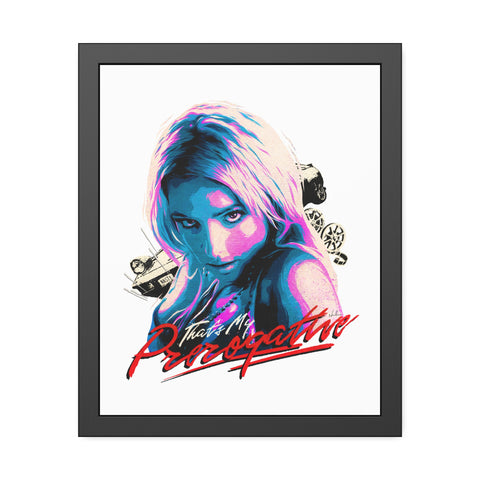That's My Prerogative - Framed Paper Posters