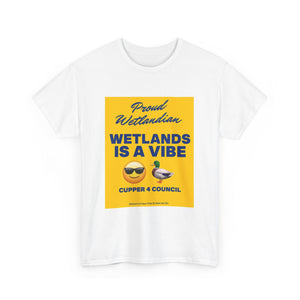 Wetlands Is A Vibe [Australian-Printed] - Unisex Heavy Cotton Tee