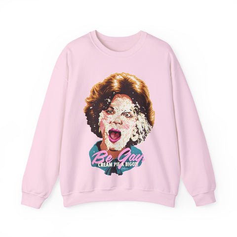 Be Gay, Cream Pie A Bigot! [UK-Printed] - Unisex Heavy Blend™ Crewneck Sweatshirt