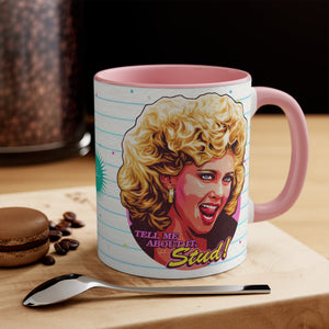 Tell Me About It, Stud - 11oz Accent Mug (Australian Printed)