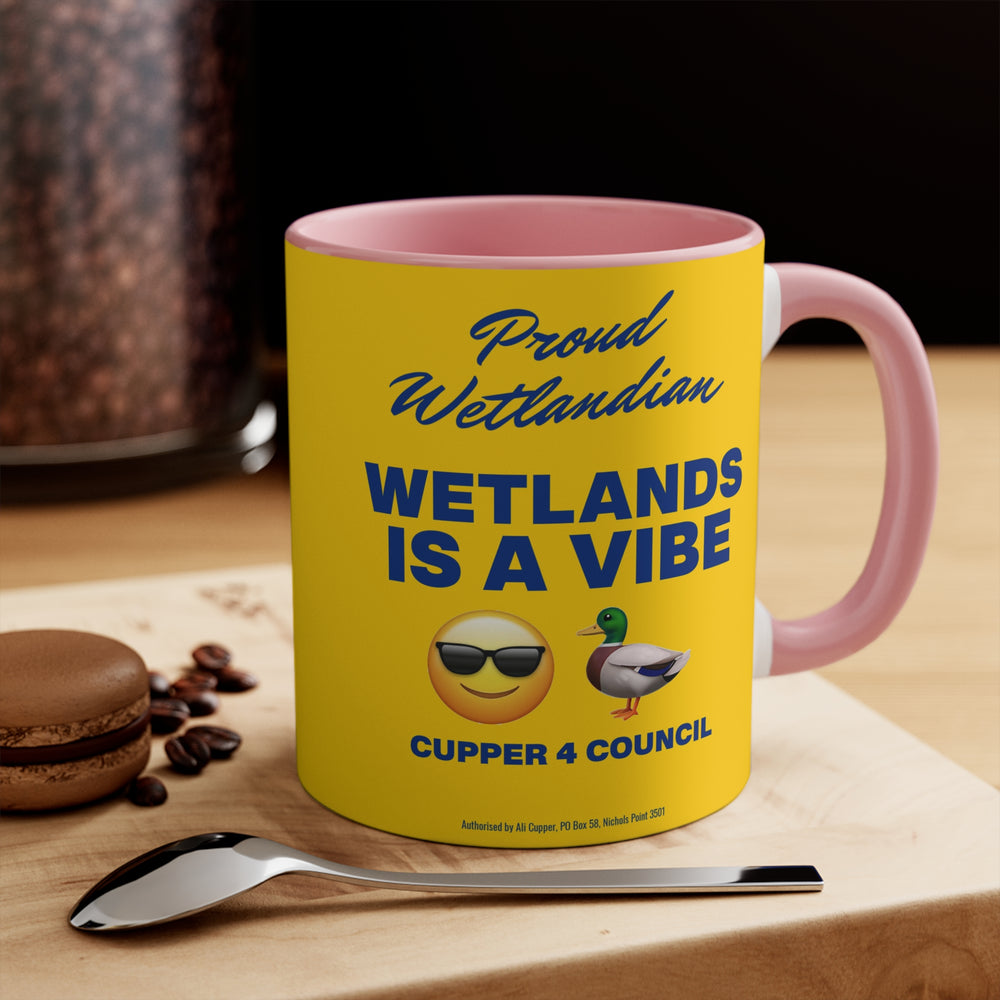 Wetlands Is A Vibe! - 11oz Accent Mug (Australian Printed)