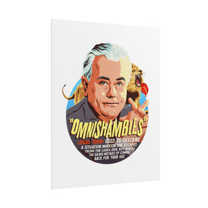 OMNISHAMBLES - Rolled Posters