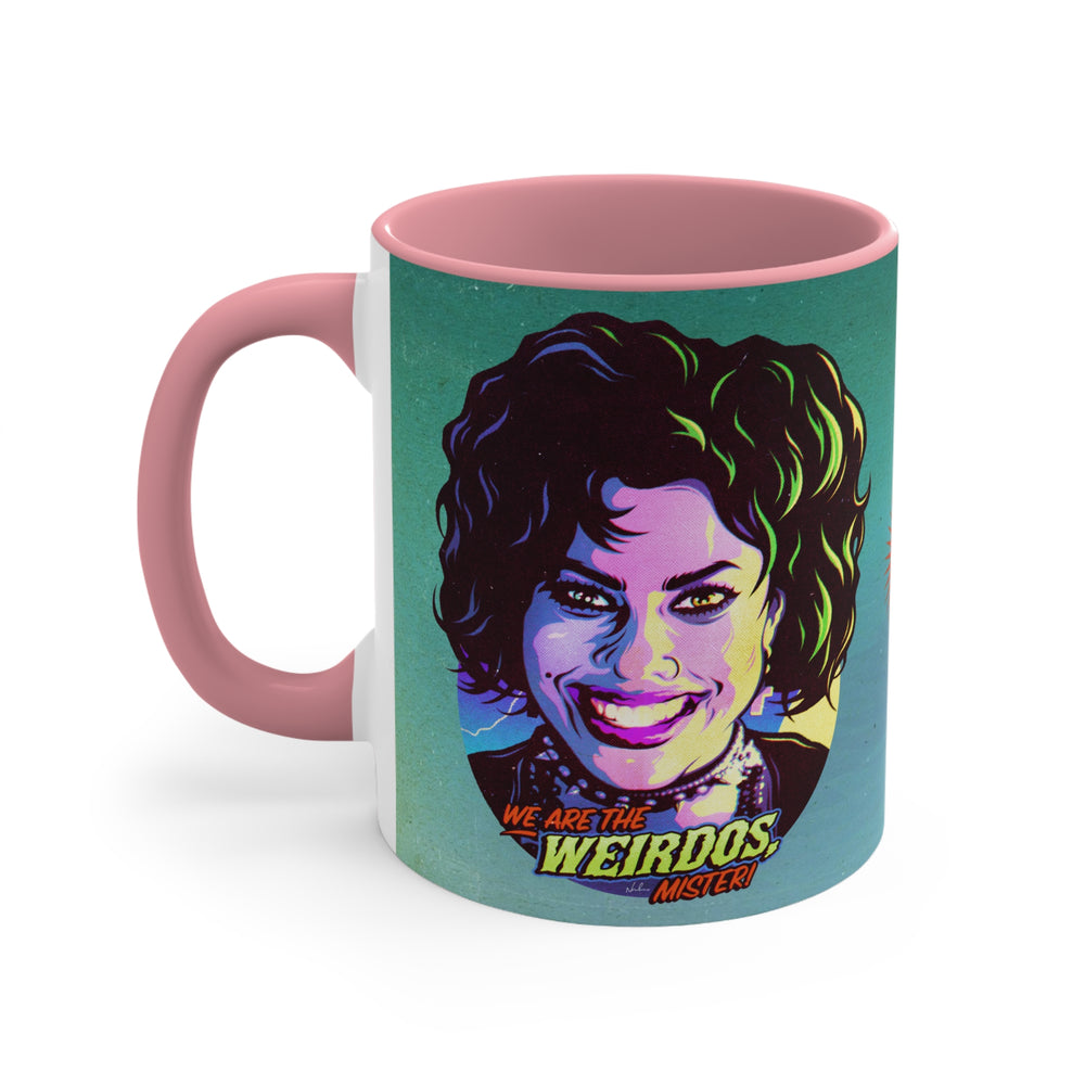 We Are The Weirdos, Mister! - 11oz Accent Mug (Australian Printed)