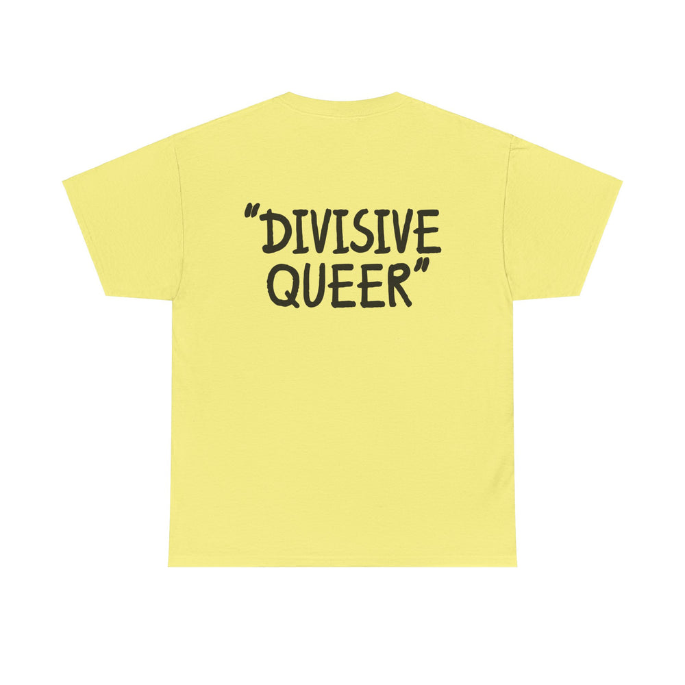 DIVISIVE QUEER - Double Sided Edition [Australian-Printed] - Unisex Heavy Cotton Tee