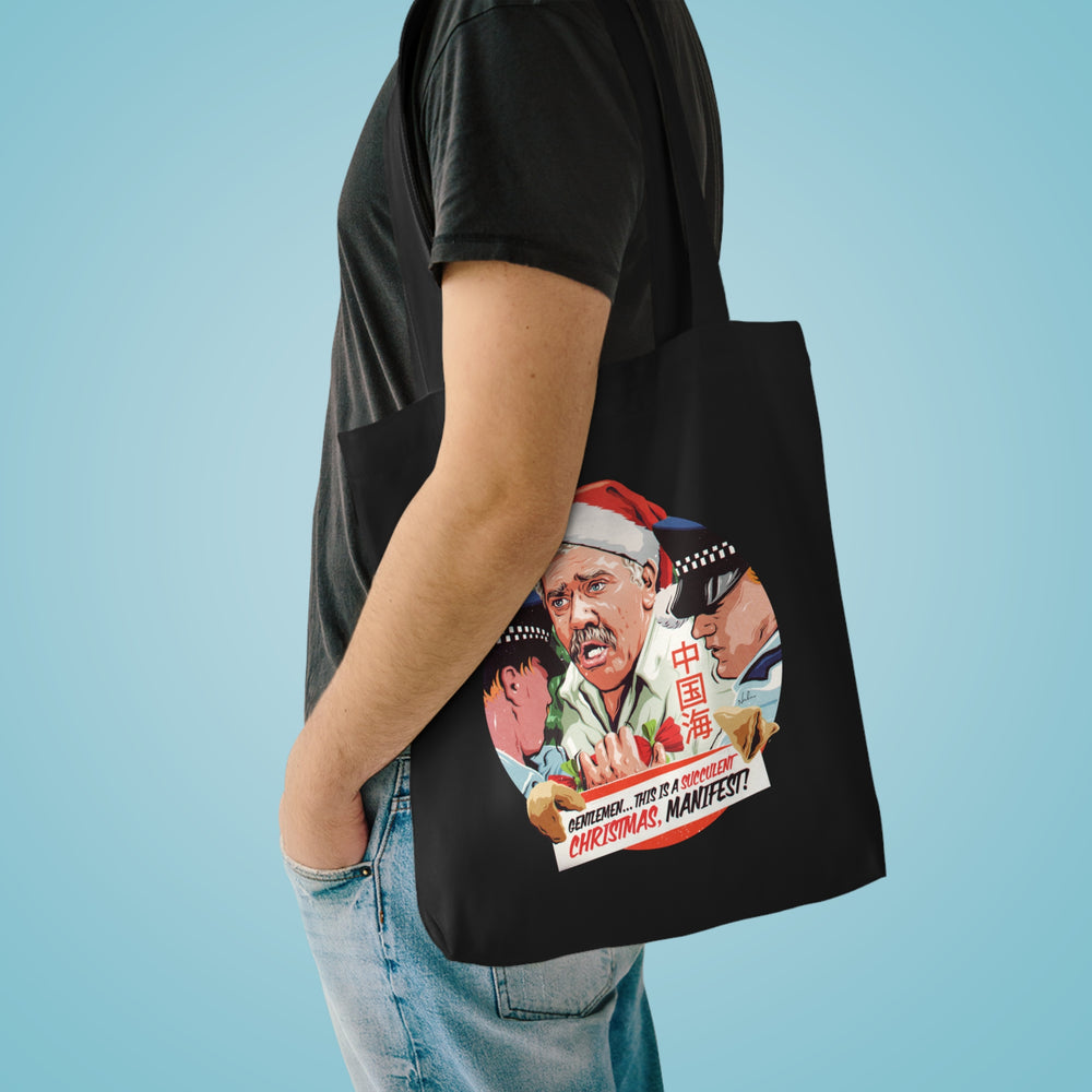 GENTLEMEN... THIS IS A SUCCULENT CHRISTMAS, MANIFEST! [Australian-Printed] - Cotton Tote Bag