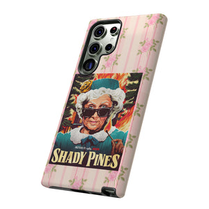 SHADY PINES - Tough Cases