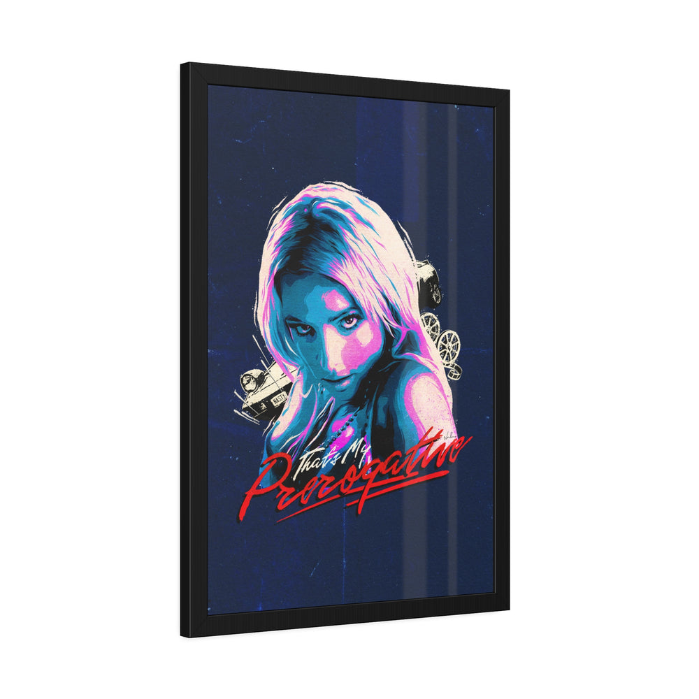 That's My Prerogative [Coloured BG] - Framed Paper Posters