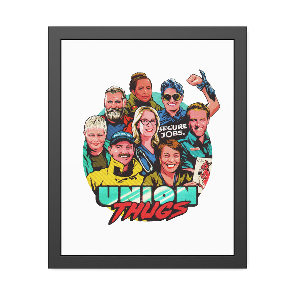 UNION THUGS - Framed Paper Posters