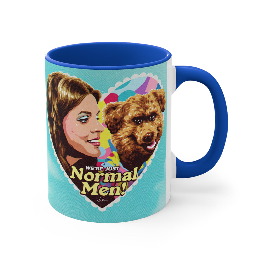 We're Just Normal Men [Australian-Printed] - 11oz Accent Mug