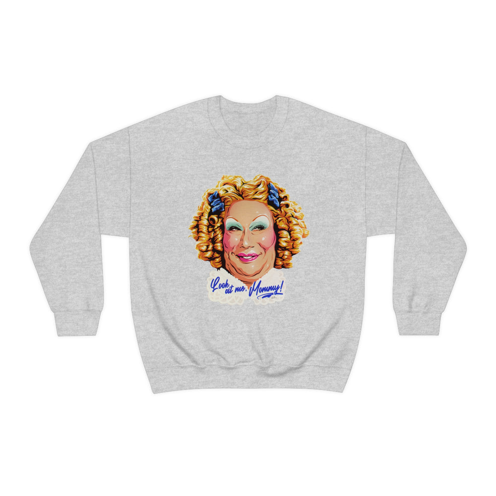 Look At Me, Mommy! - Unisex Heavy Blend™ Crewneck Sweatshirt