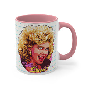 Tell Me About It, Stud - 11oz Accent Mug (Australian Printed)