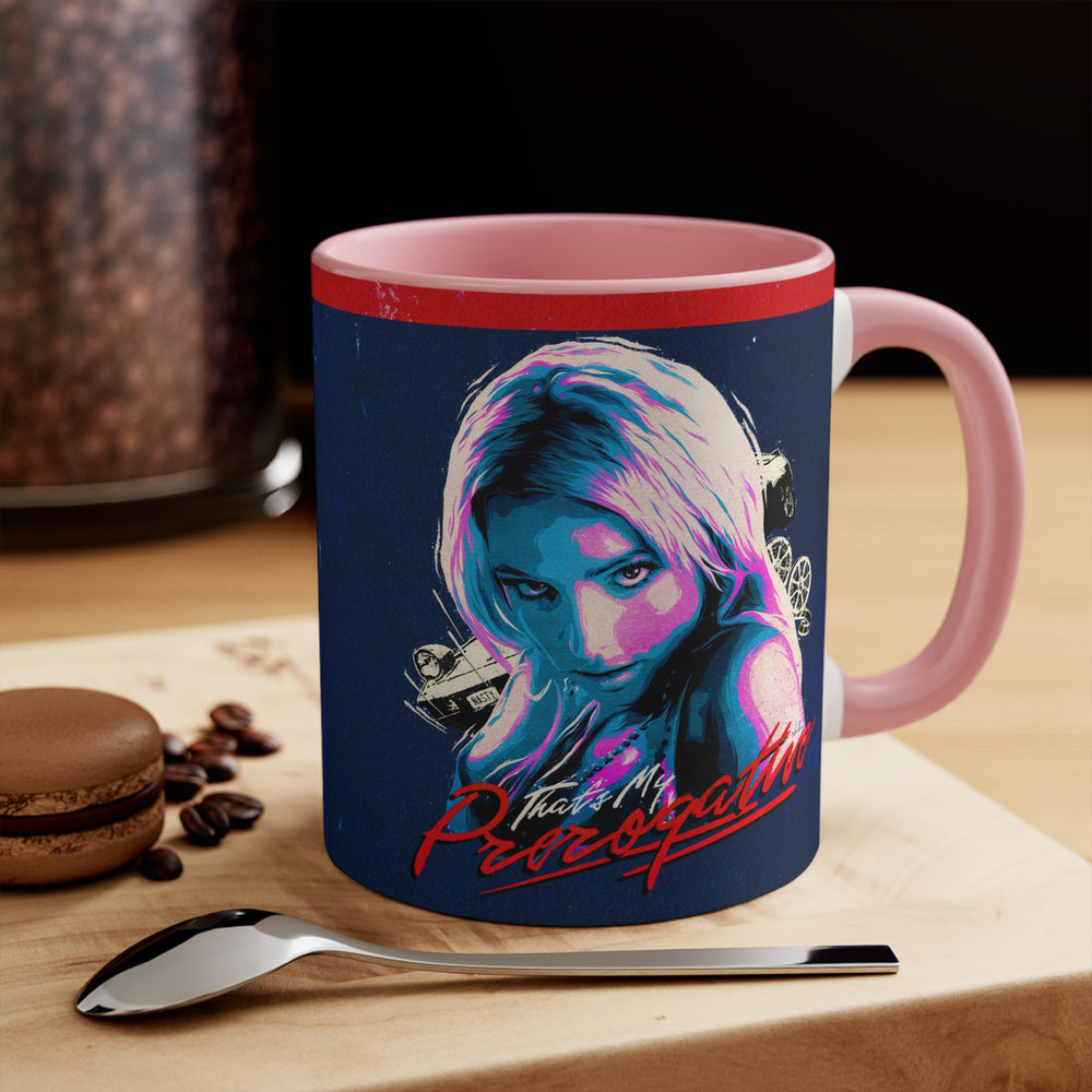 That's My Prerogative - 11oz Accent Mug (Australian Printed)