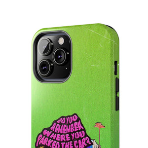 Do You Remember Where You Parked The Car? - Case Mate Tough Phone Cases