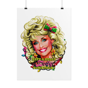 Have A Holly Dolly Christmas! - Rolled Posters