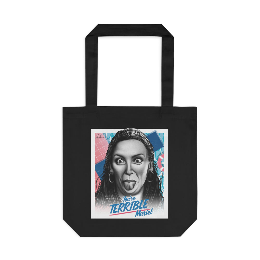 You're Terrible, Muriel [Australian-Printed] - Cotton Tote Bag