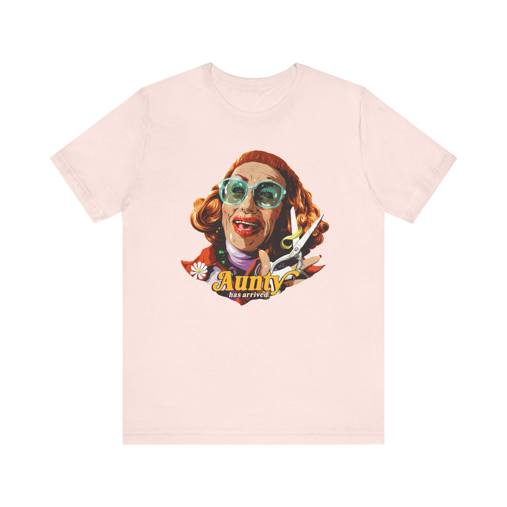 Aunty Has Arrived [US-Printed] - Unisex Jersey Short Sleeve Tee