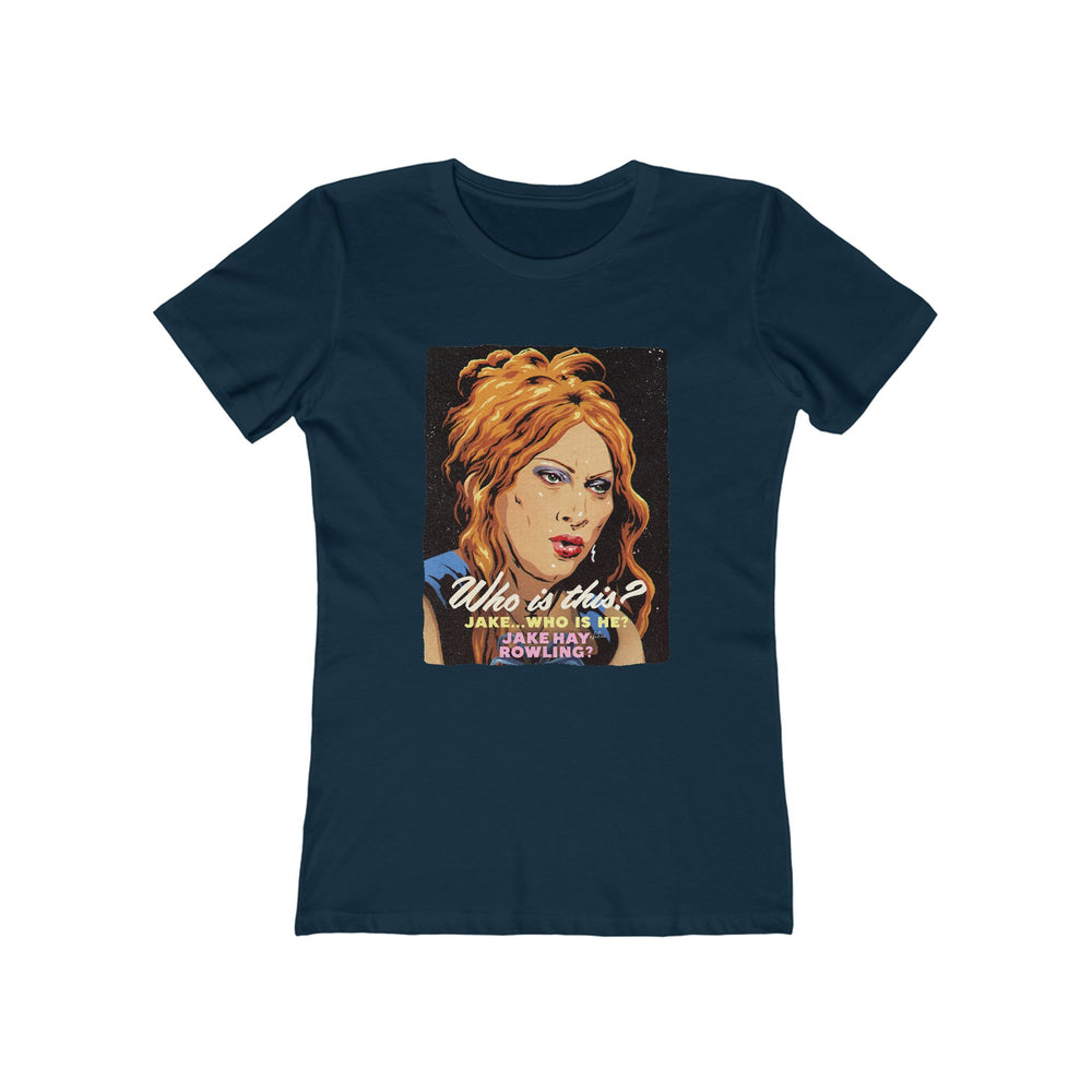 JAKE HAY ROWLING [US-Printed] - Women's The Boyfriend Tee
