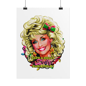 Have A Holly Dolly Christmas! - Rolled Posters