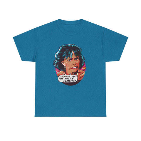 The Whole Time? [Australian-Printed] - Unisex Heavy Cotton Tee