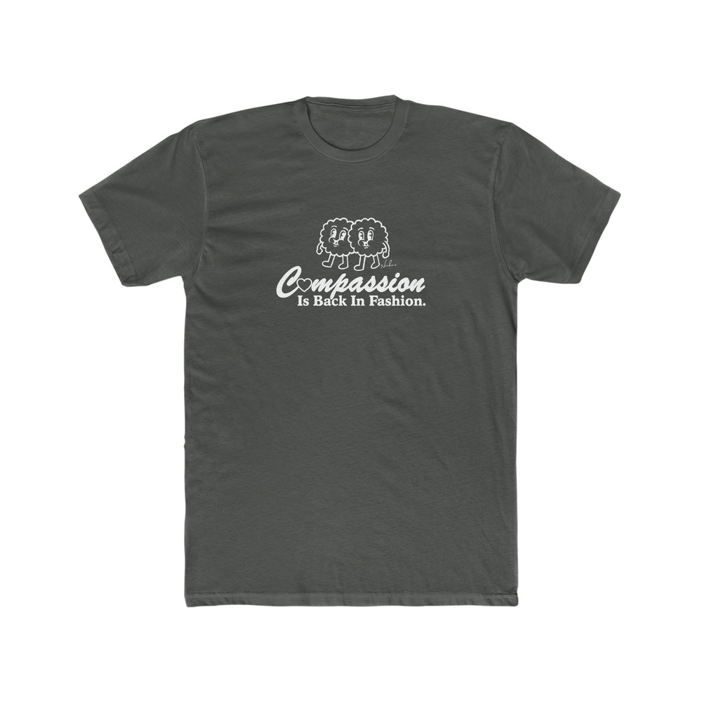 Compassion Is Back In Fashion - Men's Cotton Crew Tee