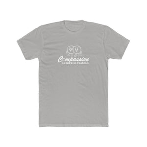 Compassion Is Back In Fashion - Men's Cotton Crew Tee