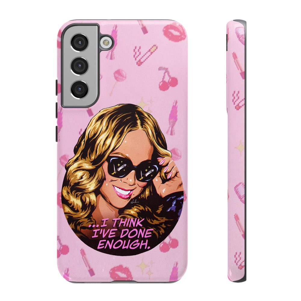 I Think I've Done Enough - Tough Cases