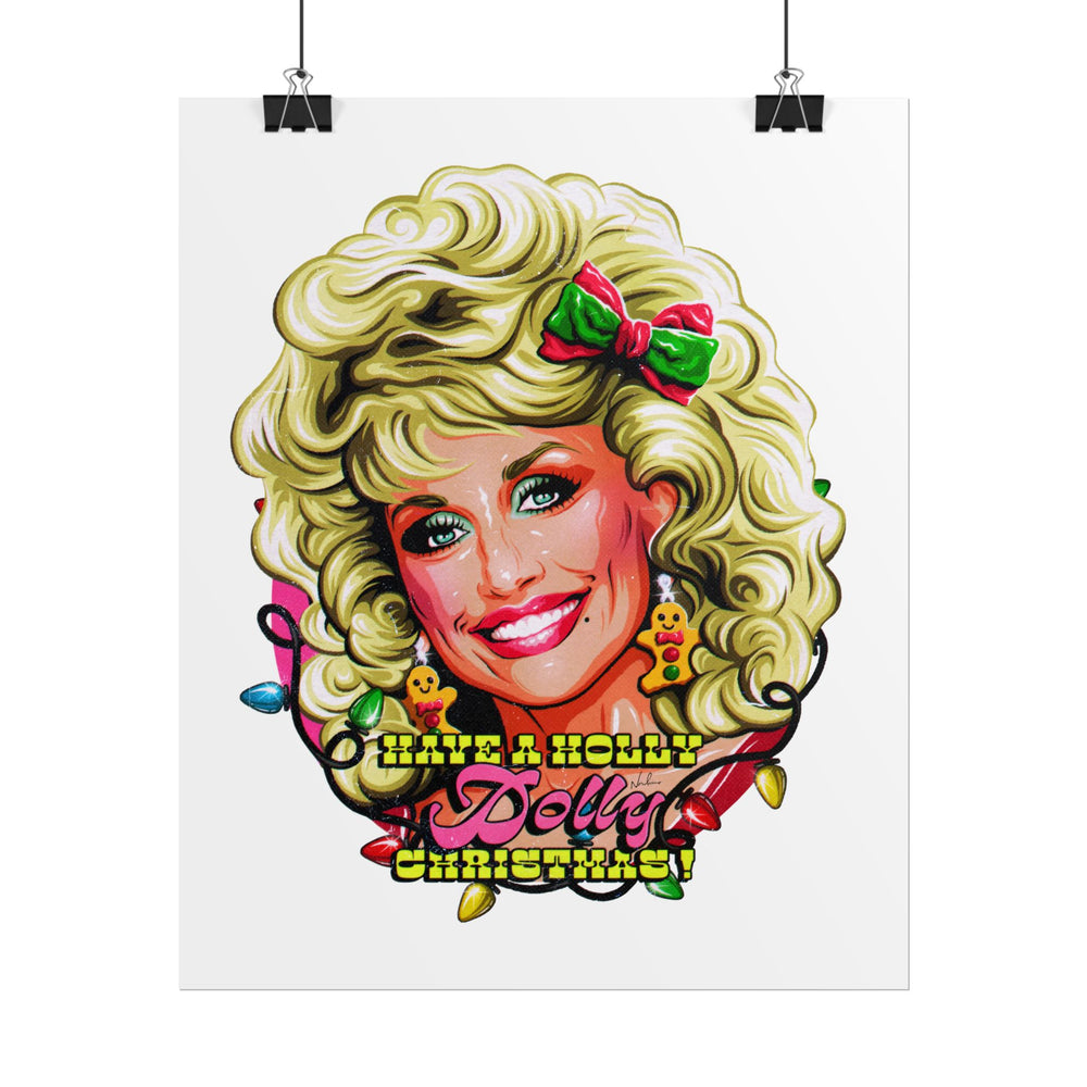 Have A Holly Dolly Christmas! - Rolled Posters