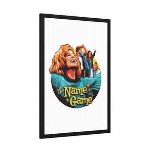 The Name Game - Framed Paper Posters