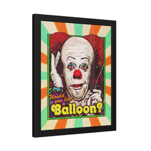 Would You Like A Balloon? [Coloured BG] - Framed Paper Posters