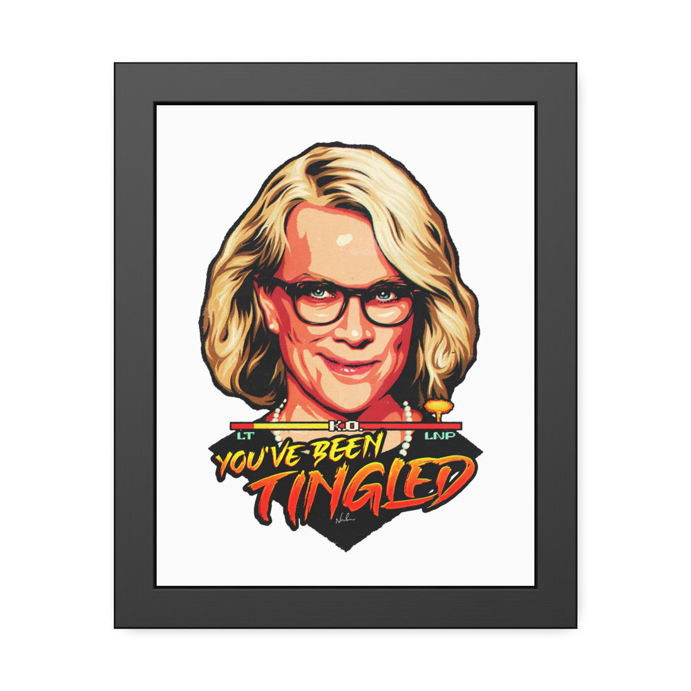 You've Been Tingled - Framed Paper Posters