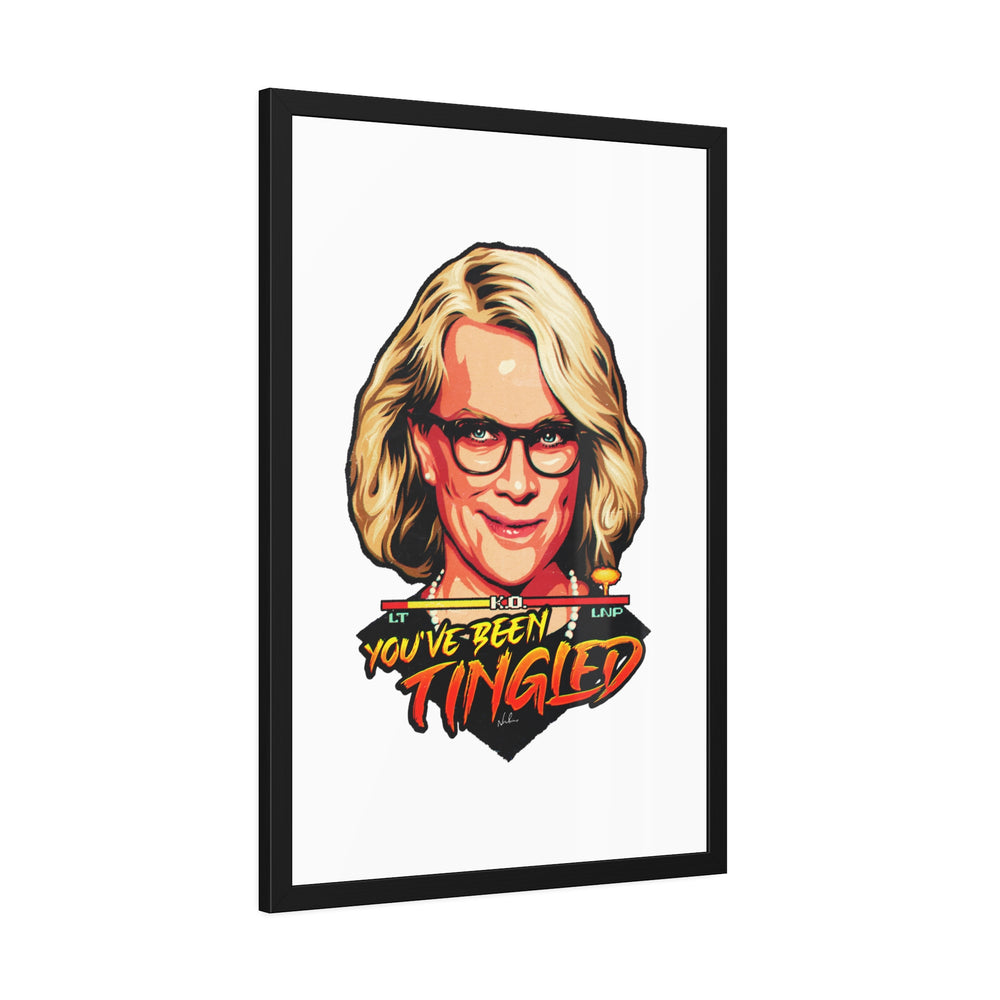 You've Been Tingled - Framed Paper Posters