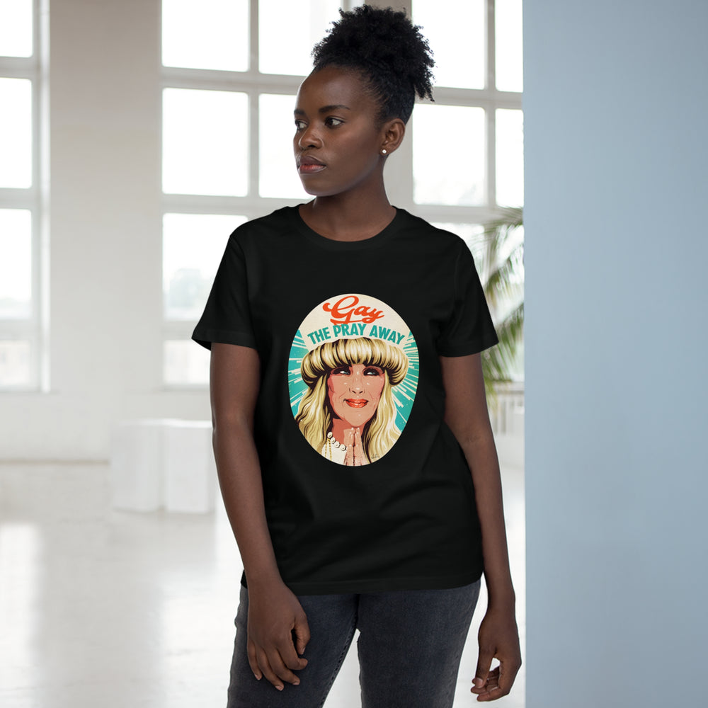 GAY THE PRAY AWAY [Australian-Printed] - Women’s Maple Tee