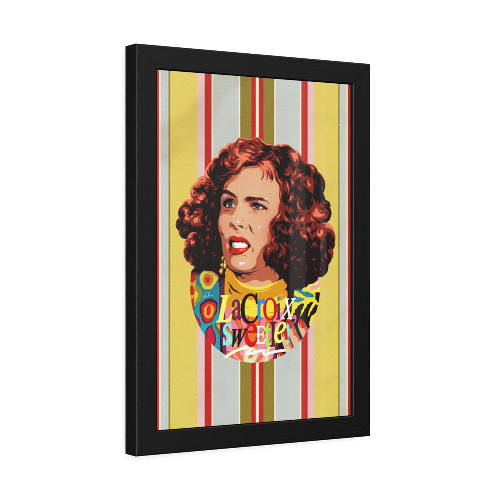 LaCroix, Sweetie! [Coloured-BG] - Framed Paper Posters